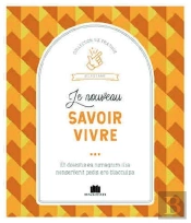 Le Nouveau Savoir-Vivre