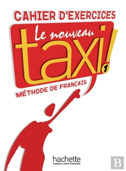 Bertrand.pt - Le Nouveau Taxi ! 1 : Cahier D'Exercices