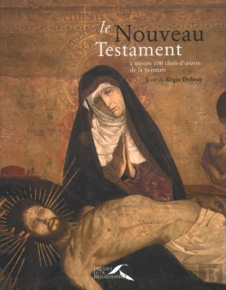 Bertrand.pt - Le Nouveau Testament À Travers 100 Chefs-D'Oeuvre De La Peinture