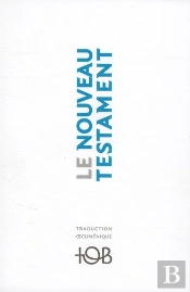 Le Nouveau Testament Tob