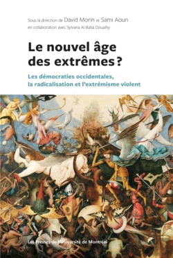 Bertrand.pt - Le Nouvel Âge Des Extrêmes ? Les Démocraties Occidentales, La Radicalisation Et L'Extrémisme Violent