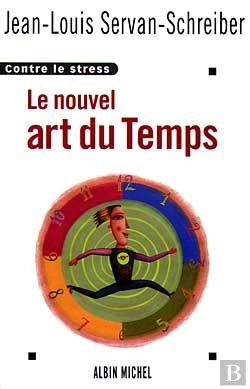 Bertrand.pt - Le Nouvel Art Du Temps : Contre Le Stress
