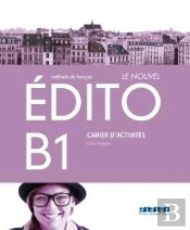 Le Nouvel Edito Niv. B1 Santillana - Cahier