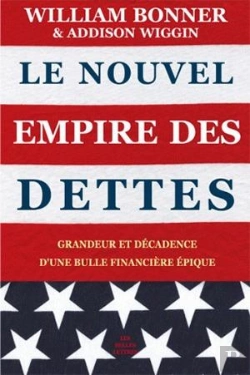 Bertrand.pt - Le Nouvel Empire Des Dettes ; Grandeur Et Décadence D'Une Bulle Financière Épique