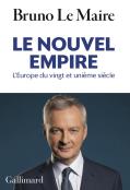 Le Nouvel Empire ; L'Europe Du Vingt Et Unième Siècle