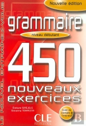 Le Nouvel Entrainez-Vous Grammaire 450 Nouveauxexercices Debutant