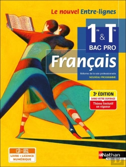 Bertrand.pt - Le Nouvel Entre-Lignes : Français ; 1re/Terminale Bac Pro (Édition 2024)
