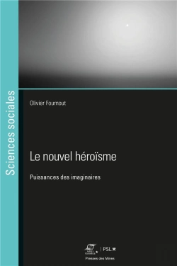 Bertrand.pt - Le Nouvel Heroisme - Puissances Des Imaginaires