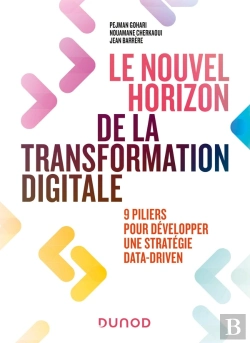 Bertrand.pt - Le Nouvel Horizon De La Transformation Digitale : 9 Piliers Pour Développer Une Stratégie Data-Driven