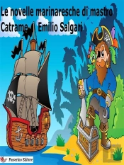 Le Novelle Marinaresche Di  Mastro Catrame