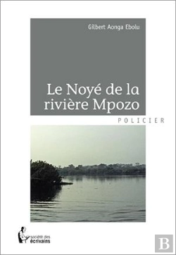 Bertrand.pt - Le Noye De La Riviere Mpozo