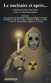 Le Nucleaire Et Apres...