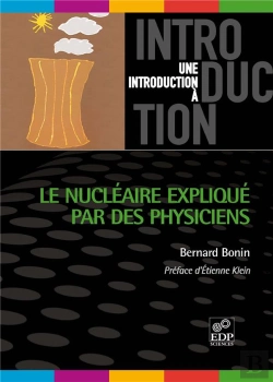 Bertrand.pt - Le Nucléaire Expliqué Par Des Physiciens
