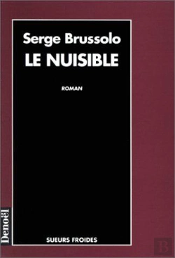 Bertrand.pt - Le Nuisible