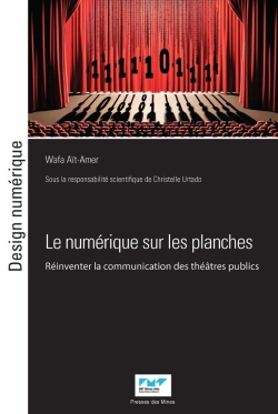 Bertrand.pt - Le Numérique Sur Les Planches : Réinventer La Communication Des Théâtres Publics