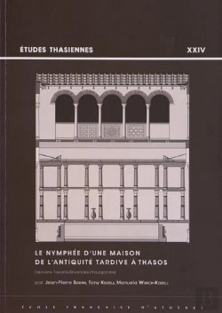 Bertrand.pt - Le Nymphee D'Une Maison De L'Antiquite Tardive A Thasos