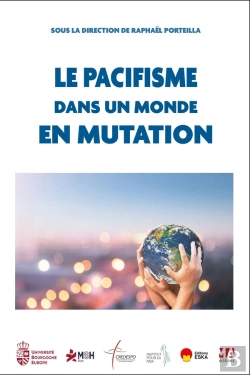 Bertrand.pt - Le Pacifisme Dans Un Monde En Mutation