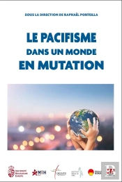 Le Pacifisme Dans Un Monde En Mutation