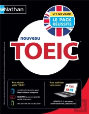 Le Pack Reussite Toeic - Livre + Livret + 4 Cd Audio Mp3 + Acces Plateforme (Voie Express) - 2017