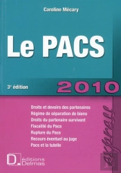 Le Pacs 2010 (3e Édition)