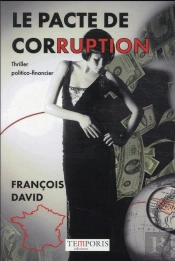 Le Pacte De Corruption