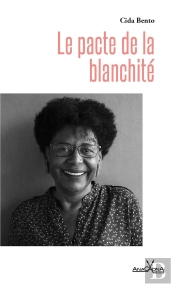 Le Pacte De La Blanchité