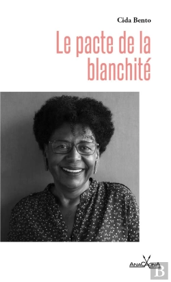 Bertrand.pt - Le Pacte De La Blanchité