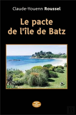 Bertrand.pt - Le Pacte De L'Île De Batz