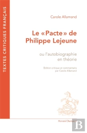 Le 'Pacte' De Philippe Lejeune, Ou L'Autobiographie En Théorie
