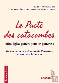 Bertrand.pt - Le Pacte Des Catacombes : Une Eglise Pauvre Pour Les Pauvres