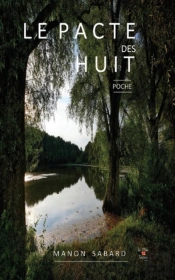 Le Pacte Des Huit