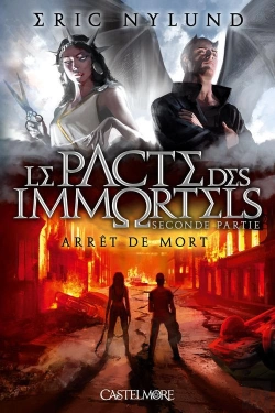 Bertrand.pt - Le Pacte Des Immortels T.2 : Arret De Mort