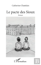 Le Pacte Des Sioux