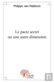 Le Pacte Secret Ou Une Autre Dimension