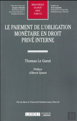 Bertrand.pt - Le Paiement De L'Obligation Monétaire En Droit Privé Interne