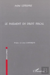 Le Paiement En Droit Fiscal