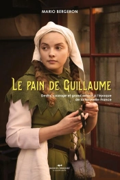 Le Pain De Guillaume