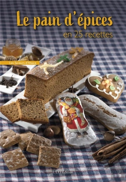 Bertrand.pt - Le Pain D'Epices En 25 Recettes