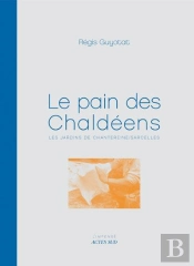 Le Pain Des Chaldéens ; Les Jardins De Chantereine, Sarcelles