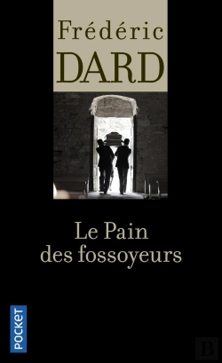 Bertrand.pt - Le Pain Des Fossoyeurs