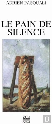 Le Pain Du Silence