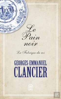 Bertrand.pt - Le Pain Noir T.2 ; La Fabrique Du Roi
