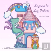 Le Palais De Lily-Paillette - Braille