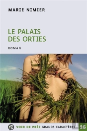 Le Palais Des Orties
