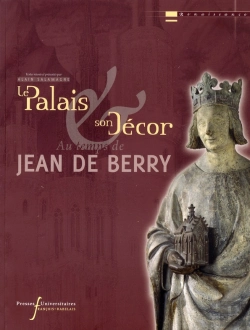 Bertrand.pt - Le Palais Et Son Décor Au Temps De Jean De Berry