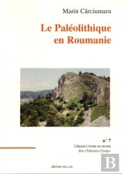 Le Paleolithique En Roumanie