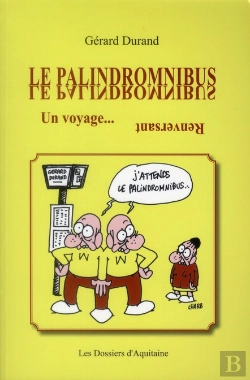 Bertrand.pt - Le Palindromnibus - Un Voyage Renversant