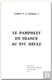 Le Pamphlet En France Au Xvi Siècle