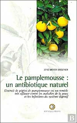 Bertrand.pt - Le Pamplemousse ; Un Antibiotique Naturel