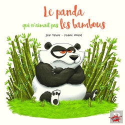Bertrand.pt - Le Panda Qui N'Aimait Pas Les Bambous